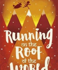Running on the Roof of the World - Jess Butterworth