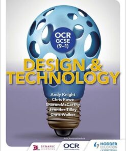 OCR GCSE (9-1) Design and Technology - Andy Knight