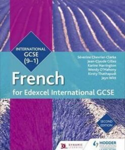 Edexcel International GCSE French Student Book Second Edition - Severine Chevrier-Clarke