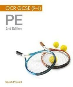 My Revision Notes: OCR GCSE (9-1) PE 2nd Edition - Sarah Powell