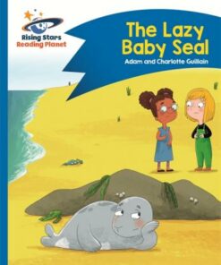 The Lazy Baby Seal - Adam Guillain