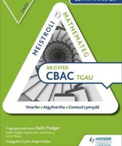 Meistroli Mathemateg CBAC TGAU Llyr Ymarfer: Uwch  (Mastering Mathematics for WJEC GCSE Practice Book: Higher Welsh-language edition) - Keith Pledger