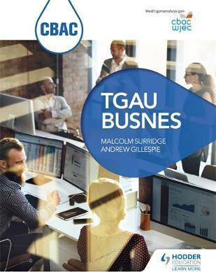 CBAC TGAU Busnes (WJEC GCSE Business Welsh-language edition) - Malcolm Surridge