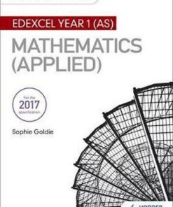 My Revision Notes: Edexcel Year 1 (AS) Maths (Applied) - Stella Dudzic
