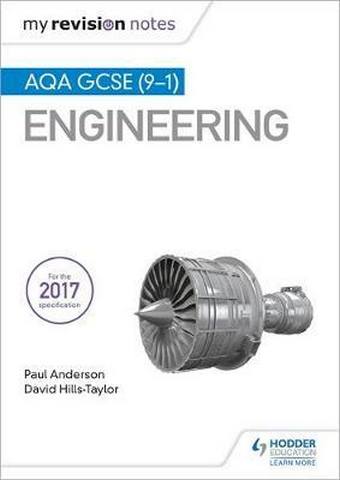 My Revision Notes: AQA GCSE (9-1) Engineering - Paul Anderson