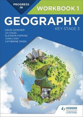 Progress in Geography: Key Stage 3 Workbook 1 (Units 1-5) - Stephen Schwab