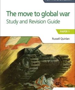 Access to History for the IB Diploma: The move to global war Study and Revision Guide: Paper 1 - Russell Quinlan