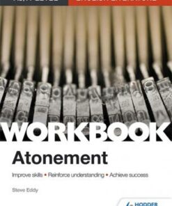 AS/A-level English Literature Workbook: Atonement - Steve Eddy