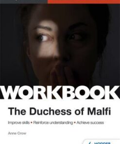 AS/A-level English Literature Workbook: The Duchess of Malfi - Anne Crow
