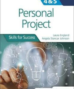 Personal Project for the IB MYP 4&5: Skills for Success: Skills for Success - Laura England