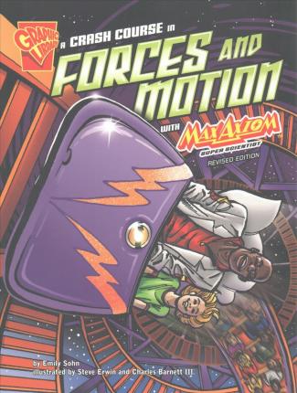 A Crash Course in Forces and Motion with Max Axiom