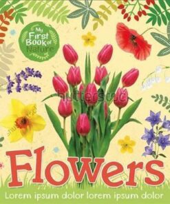 My First Book of Nature: Flowers - Victoria Munson