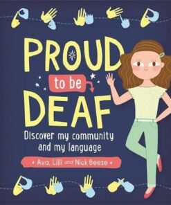 Proud to be Deaf - Ava Beese