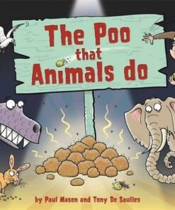 The Poo That Animals Do - Paul Mason