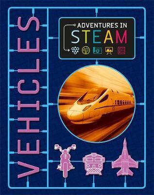 Adventures in STEAM: Vehicles - Georgia Amson-Bradshaw