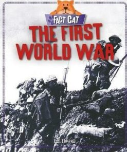Fact Cat: History: The First World War - Izzi Howell
