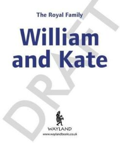 The Royal Family: William and Kate: The Duke and Duchess of Cambridge - Annabel Savery