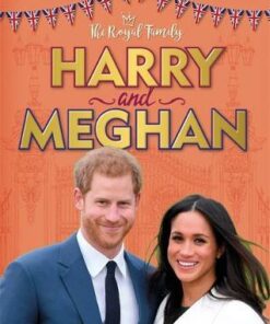 The Royal Family: Harry and Meghan - Izzi Howell