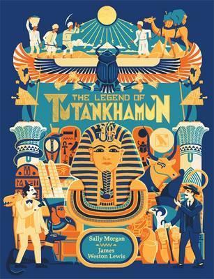 The Legend of Tutankhamun - Sally Jane Morgan