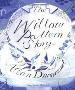 The Willow Pattern Story - Allan Drummond