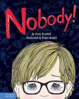 Nobody! - Erin Frankel