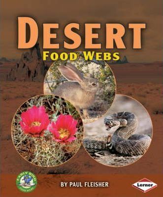 Desert Food Webs - Paul Fleisher