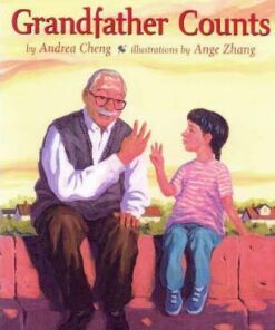 Grandfather Counts - Andrea Cheng
