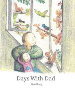 Days With Dad - Nari Hong