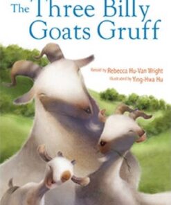 The Three Billy Goats Gruff - Rebecca Hu-Van Wright