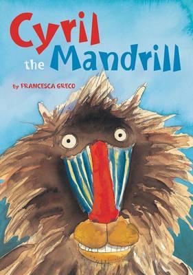 Cyril the Mandrill - Greco Francesca