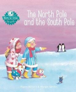 The North Pole and the South Pole - Pierre Winters