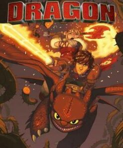 How To Train Your Dragon: Dragonvine - Dean DeBlois
