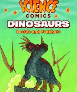 Science Comics: Dinosaurs - MK Reed