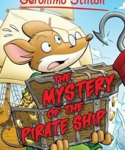 Geronimo Stilton 17: The Mystery of the Pirate Ship - Geronimo Stilton