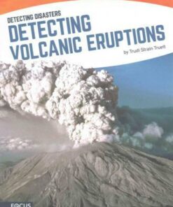 Detecting Volcanic Eruptions - Trudi Strain Trueit