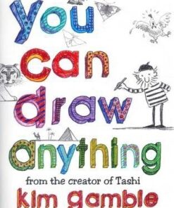 You Can Draw Anything - Kim Gamble