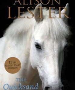 The Quicksand Pony 15th Anniversary Edition - Alison Lester