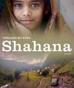 Shahana: Through My Eyes - Rosanne Hawke