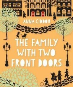 The Family with Two Front Doors - Anna Ciddor