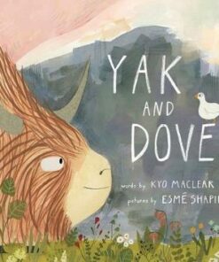 Yak And Dove - Kyo Maclear