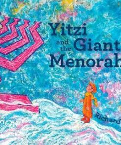 Yitzi And The Giant Menorah - Richard Ungar