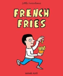French Fries - Raphael Fejto