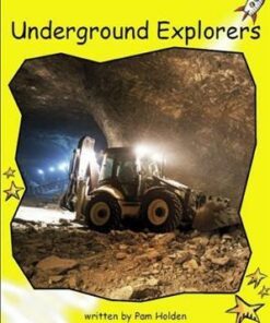 Underground Explorers - Pam Holden