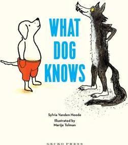 What Dog Knows - Sylvia Vanden Heede