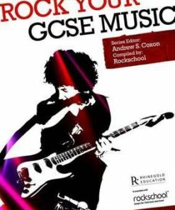 Rock Your GCSE Music Student Handbook - Andrew S. Coxon