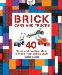 Brick Cars & Trucks - Warren Elsmore