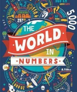 The World in Numbers - Clive Gifford