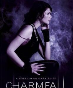 Charmfall: A Novel of the Dark Elite - Chloe Neill