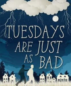 Tuesdays Are Just As Bad - Cethan Leahy