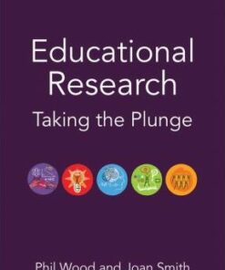Educational Research: Taking the Plunge - Phil Wood
